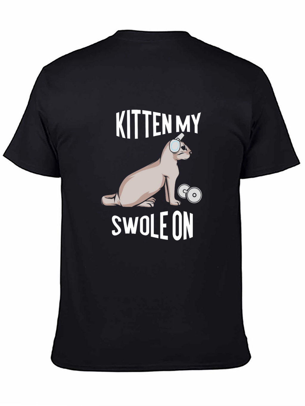 Kitten My Swol On Funny Workout T-Shirt