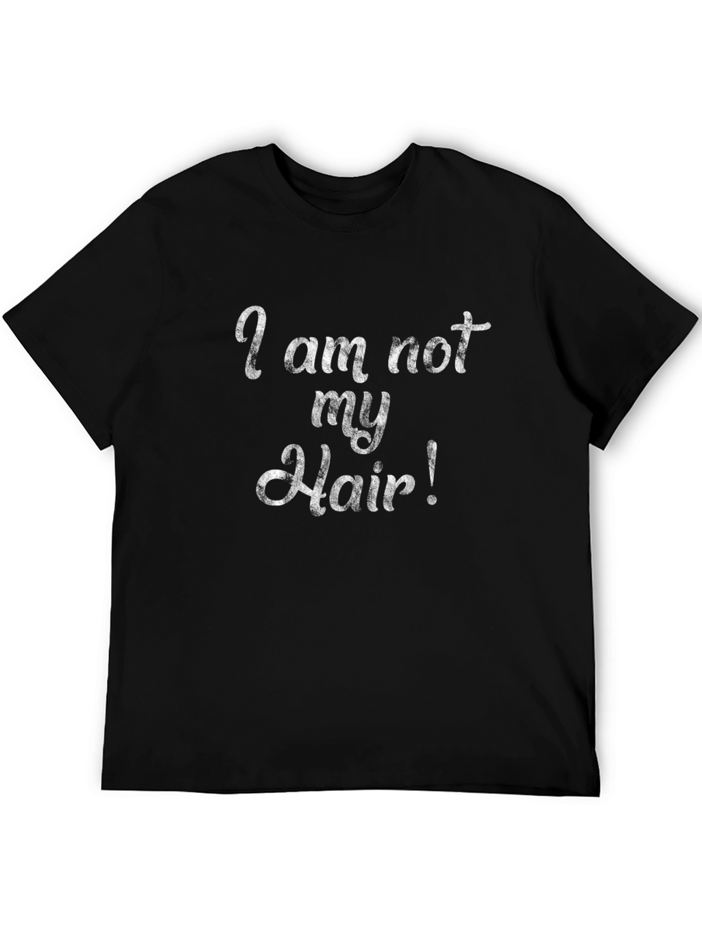I Am Not My Hair! Graphic Tee - Black