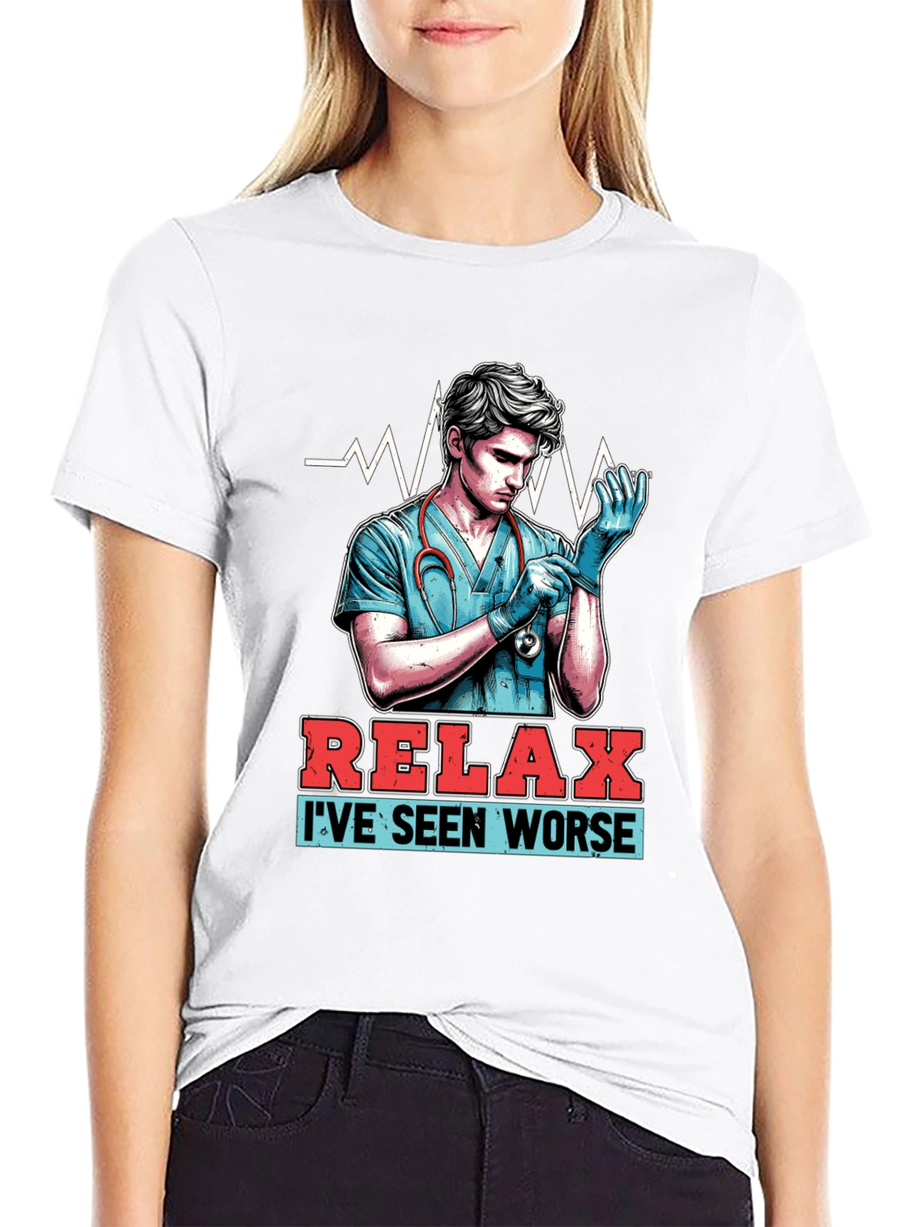 Relax Ive Seen Worse T-Shirt