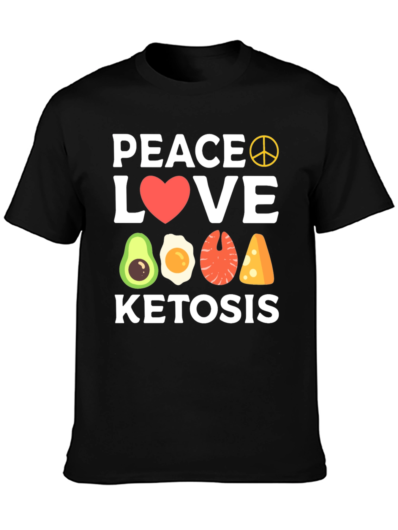 Peace Love Ketosis Black T-Shirt