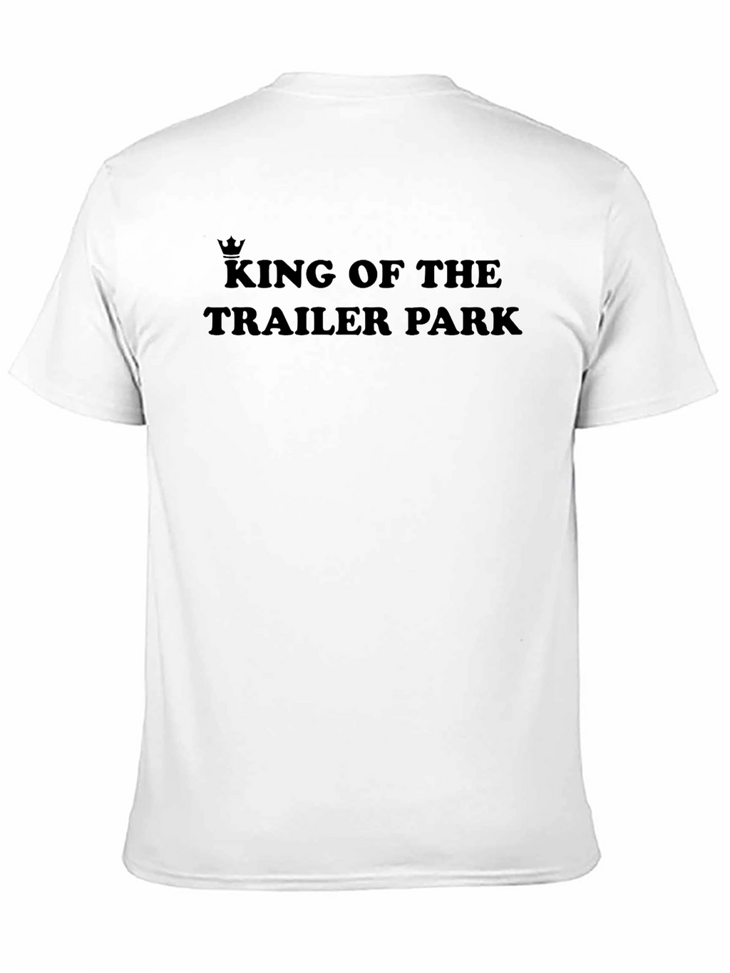 King of the Trailer Park Graphic Tee - Black