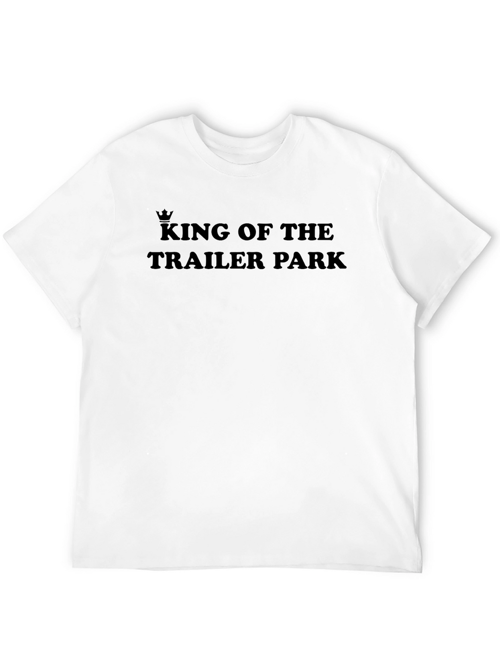 King of the Trailer Park Graphic Tee - Black
