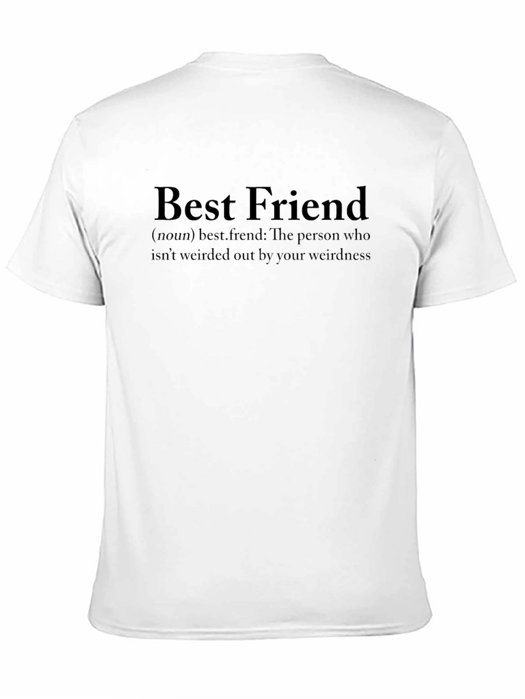 Best Friend Definition Graphic T-Shirt