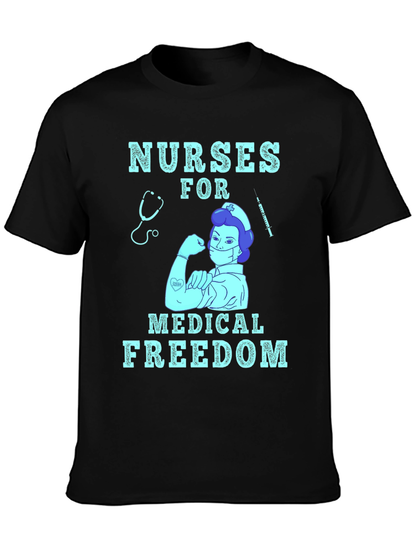 Nurses for Medical Freedom T-Shirt