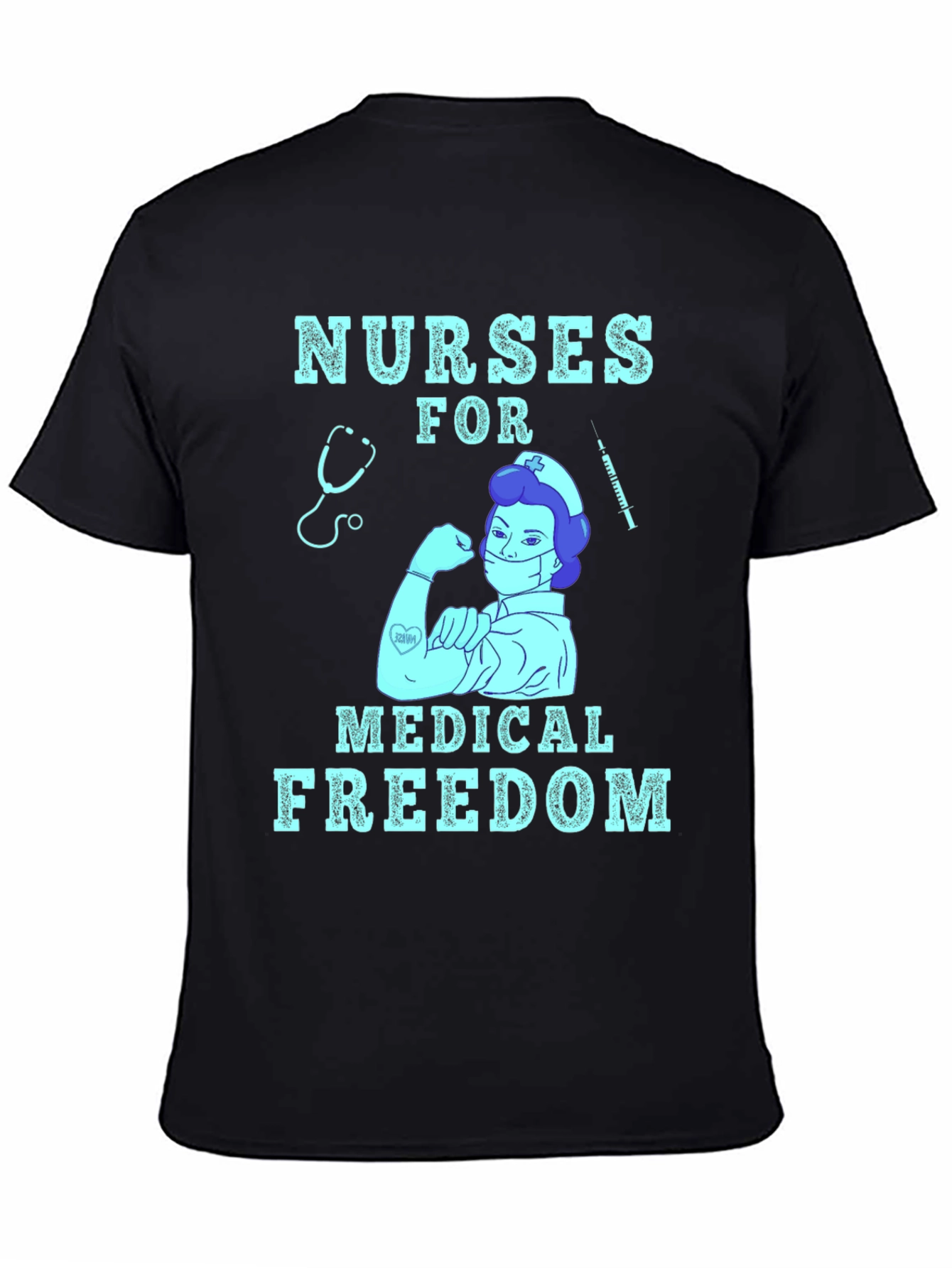 Nurses for Medical Freedom T-Shirt
