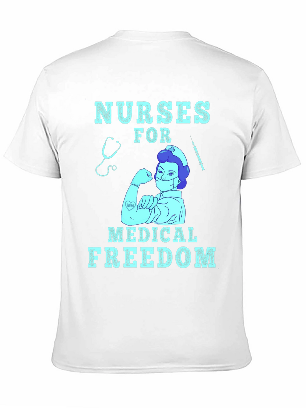 Nurses for Medical Freedom T-Shirt