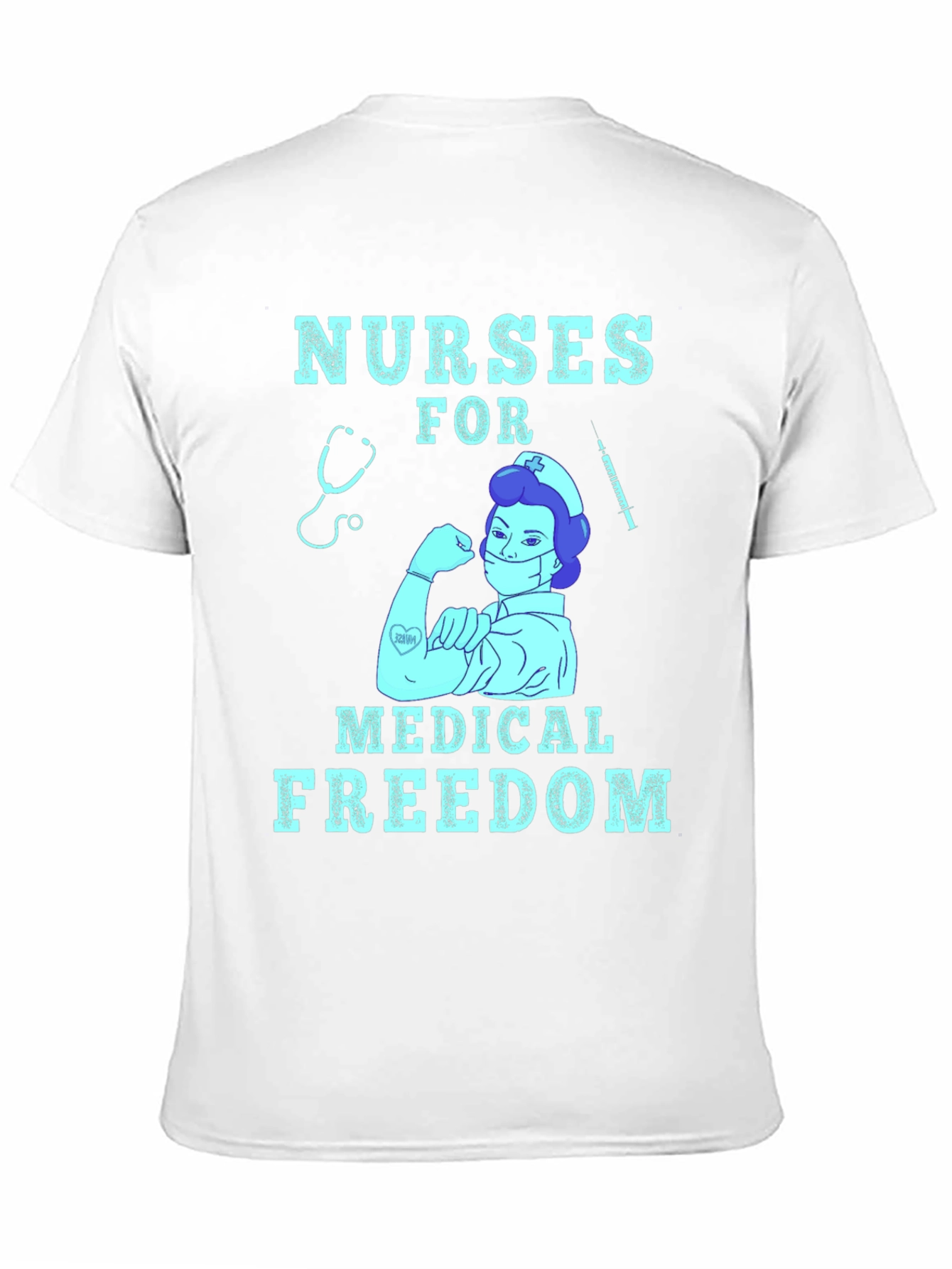 Nurses for Medical Freedom T-Shirt