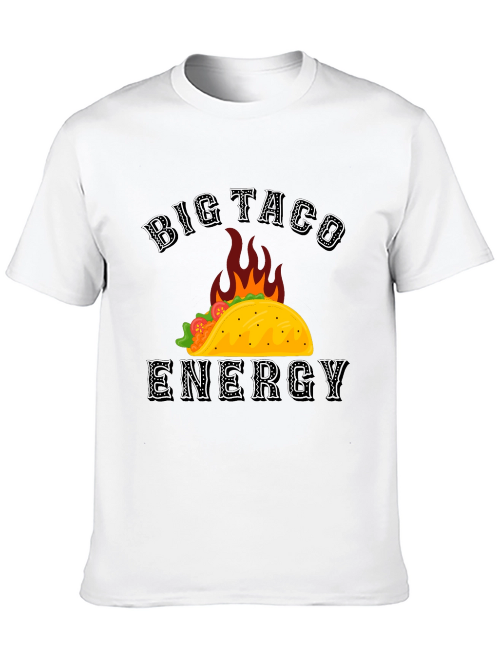 Big Taco Energy Graphic T-Shirt - Foodie Tee