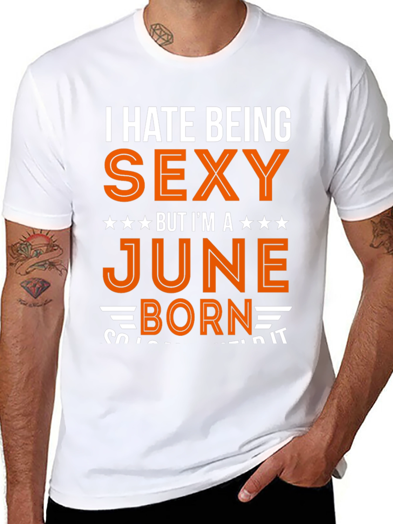 I Hate Being Sexy June Born T-Shirt