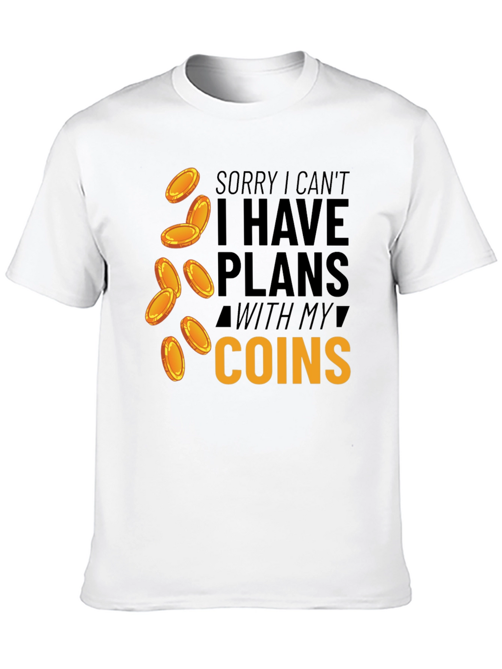 Plans With Coins T-Shirt Funny Money Tee