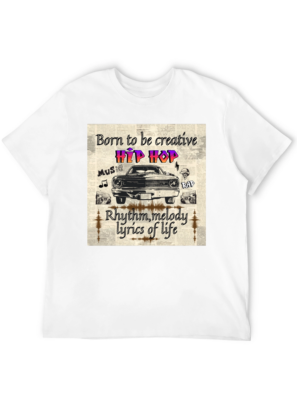Born to be Creative Hip Hop Graphic Tee
