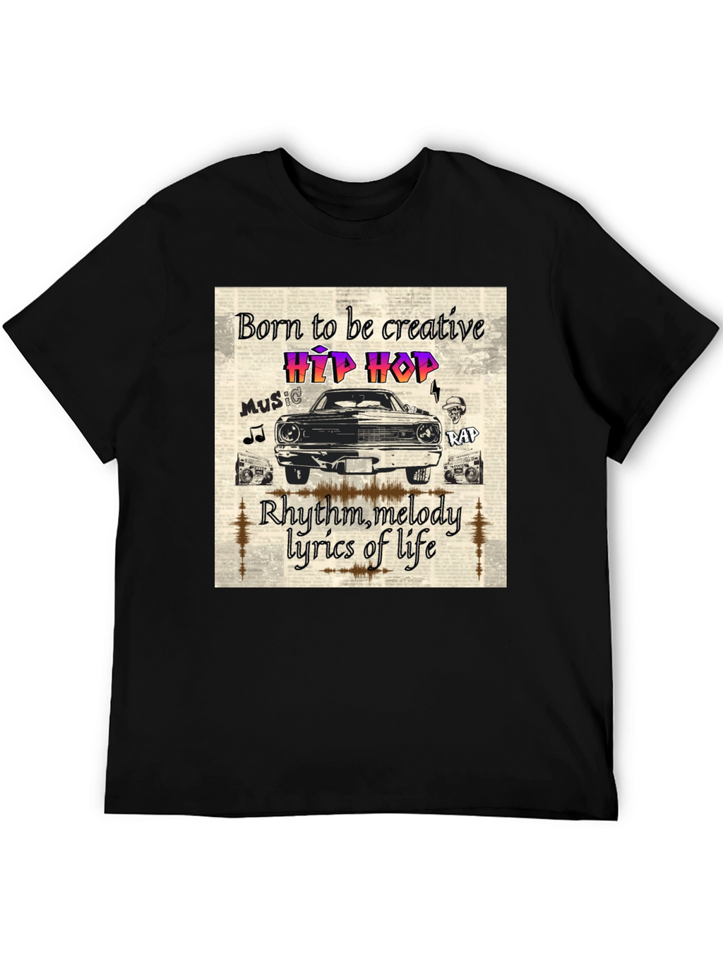 Born to be Creative Hip Hop Graphic Tee