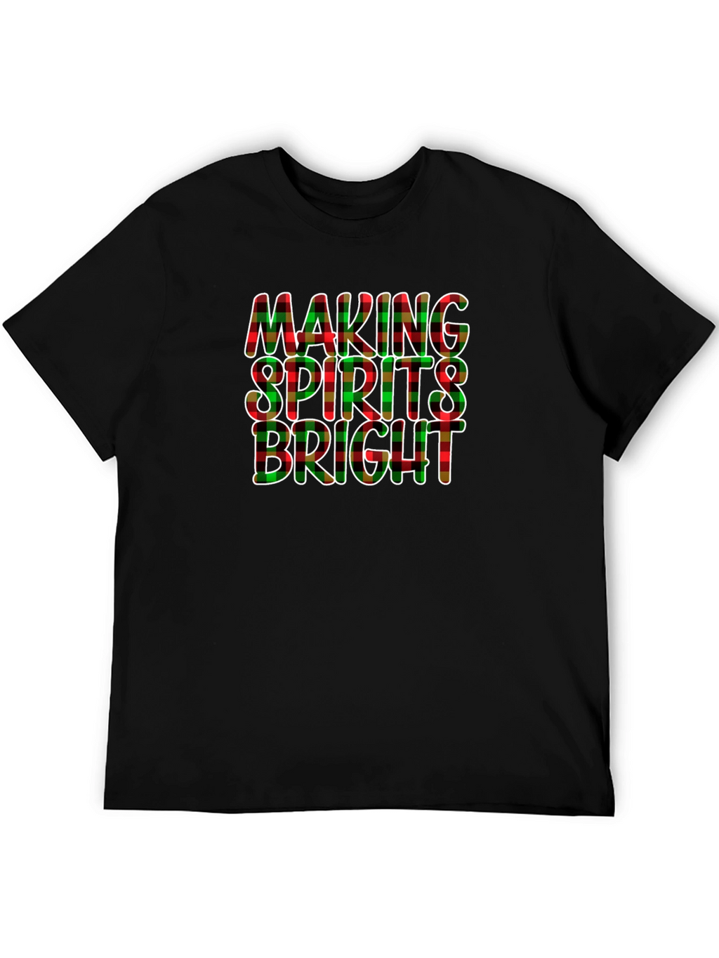 Festive Holiday Plaid Making Spirits Bright T-Shirt