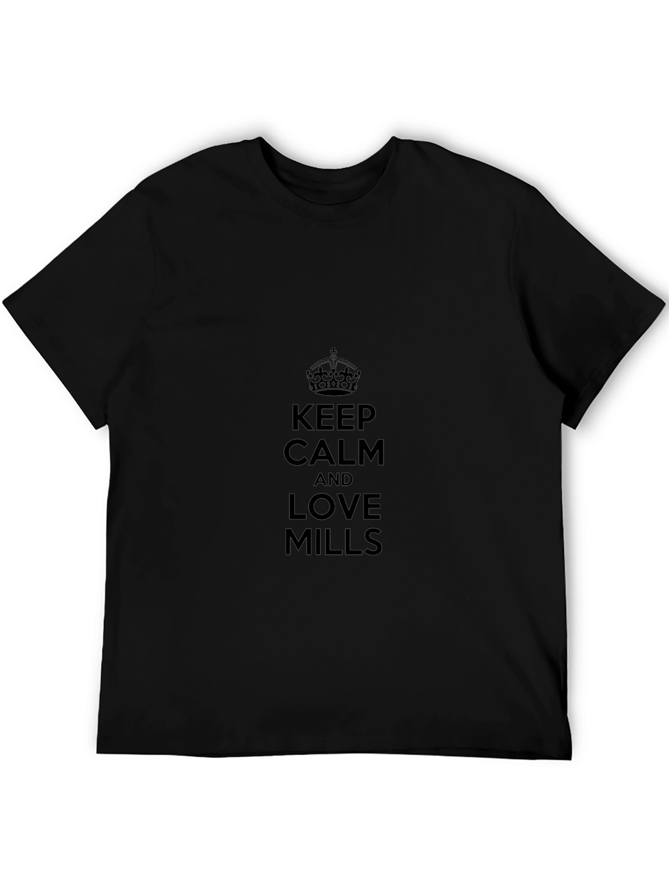 Keep Calm and Love Mills Black T-Shirt
