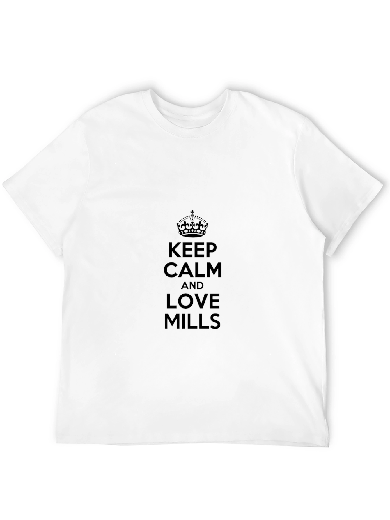 Keep Calm and Love Mills Black T-Shirt
