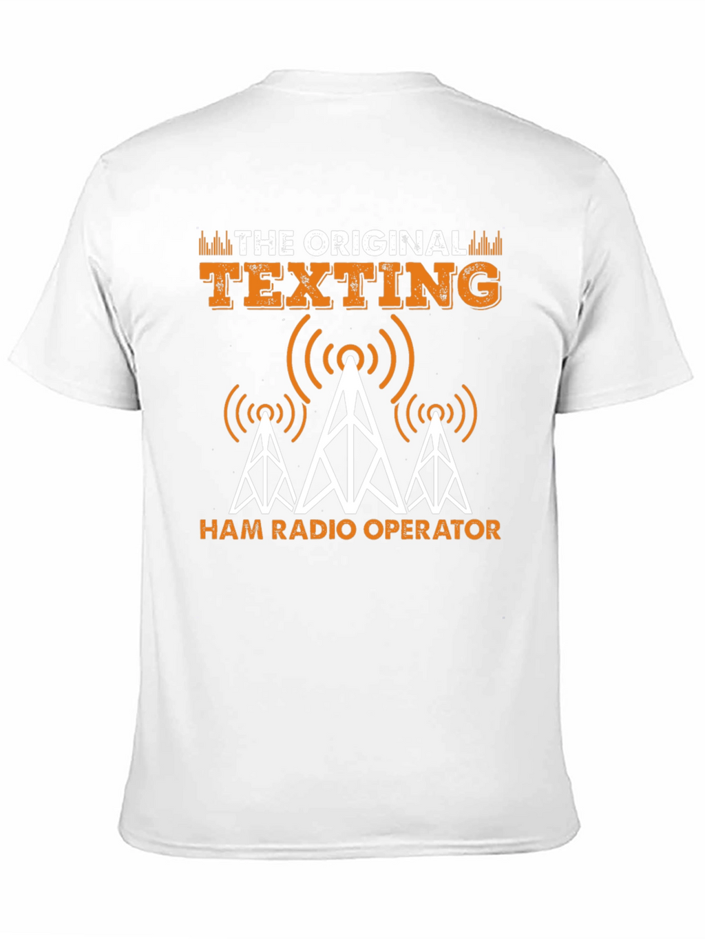 Original Texting Ham Radio Operator T-Shirt
