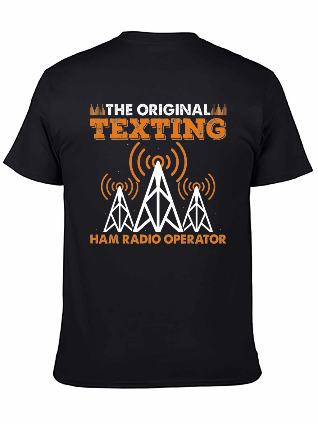 Original Texting Ham Radio Operator T-Shirt