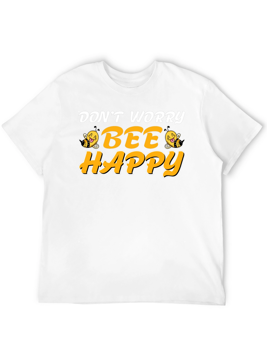 Dont Worry Bee Happy Black T-Shirt