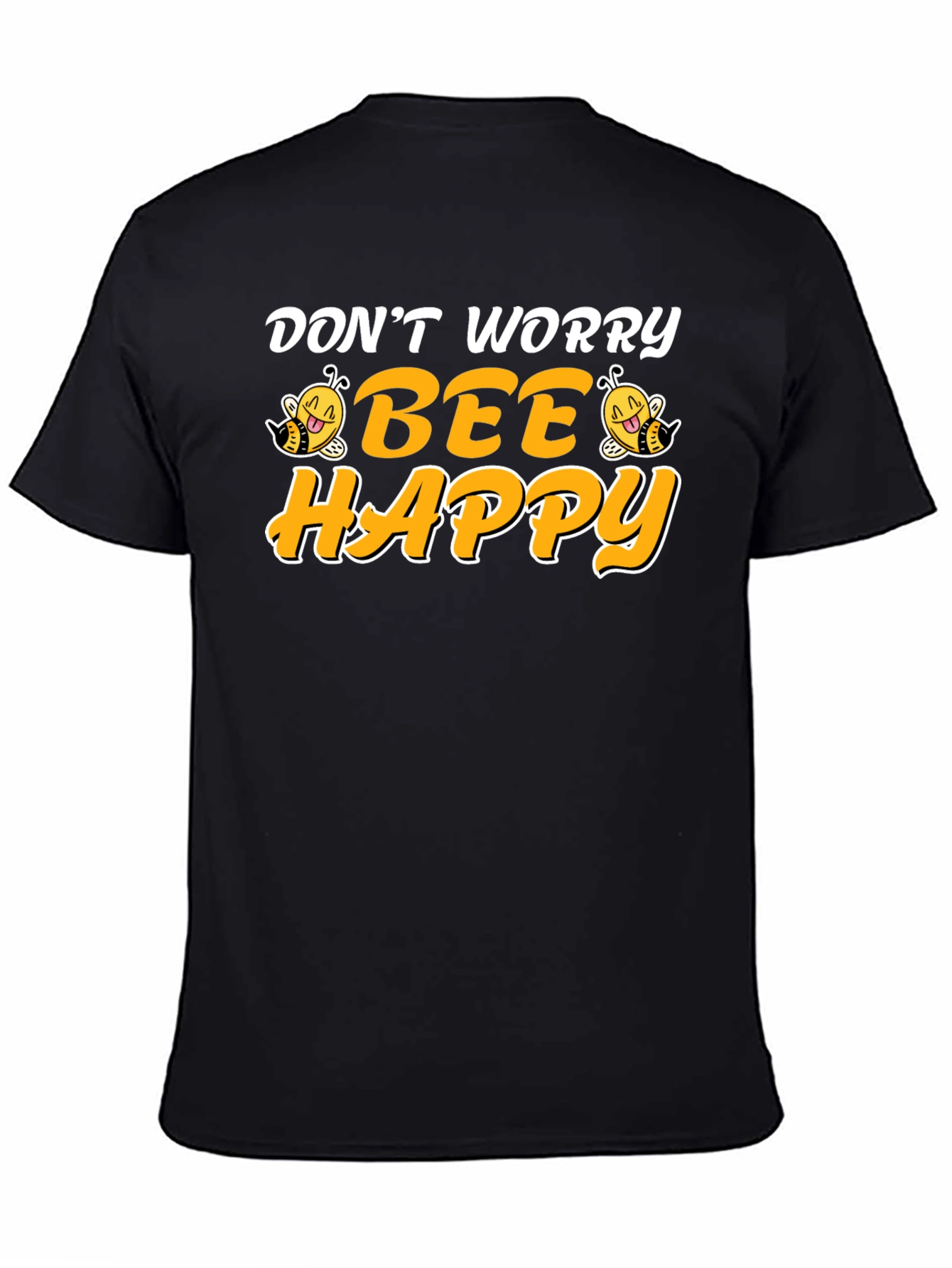 Dont Worry Bee Happy Black T-Shirt
