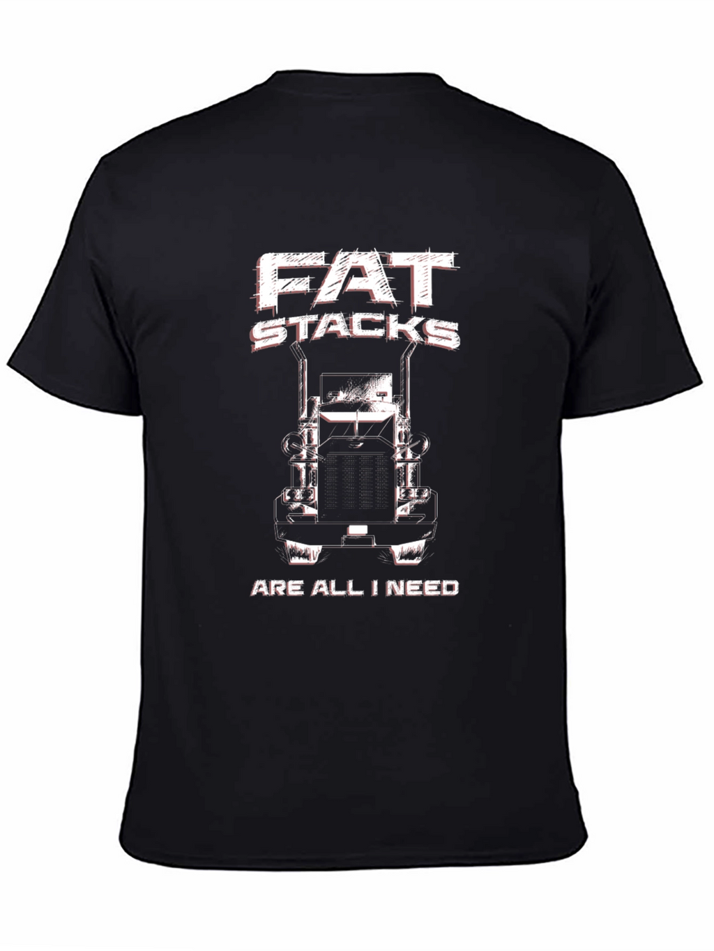 Fat Stacks Trucker T-Shirt