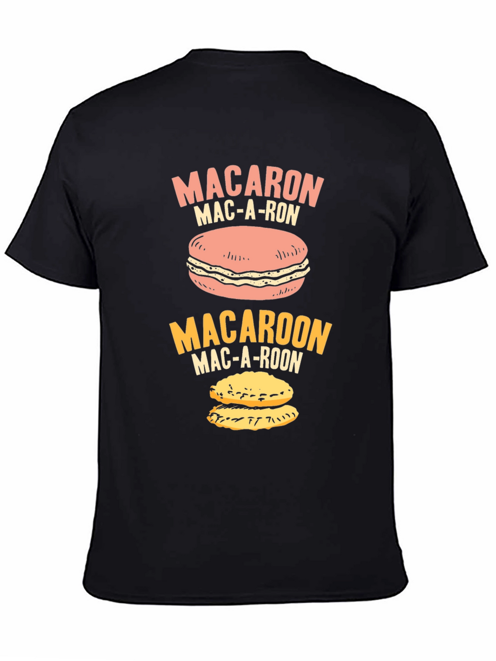 Macaron T-Shirt - Funny Macaroon Pun Tee Shirt