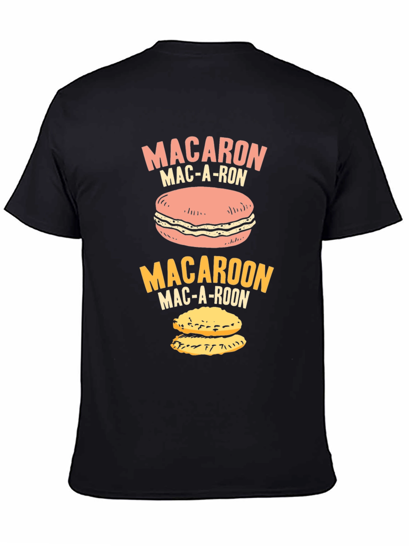 Macaron T-Shirt - Funny Macaroon Pun Tee Shirt