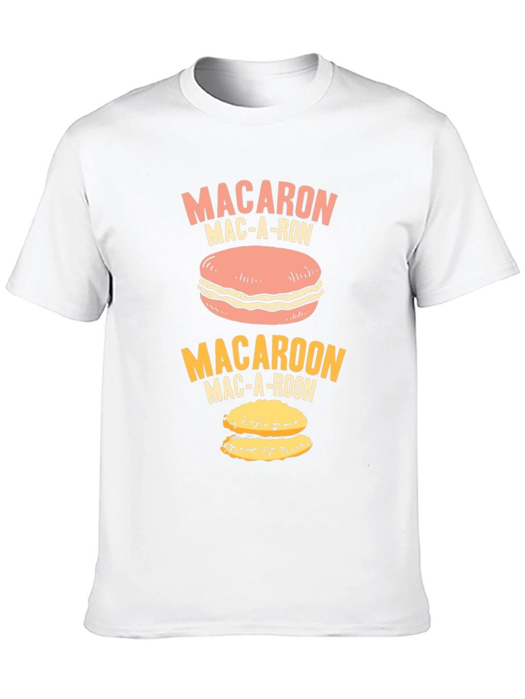Macaron T-Shirt - Funny Macaroon Pun Tee Shirt