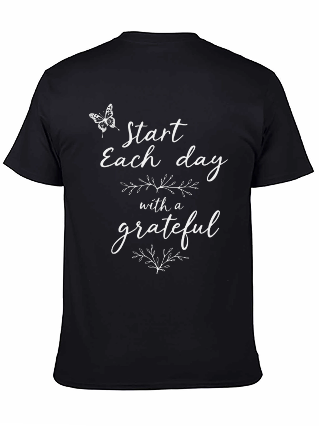 Grateful Start T-Shirt - Daily Inspiration