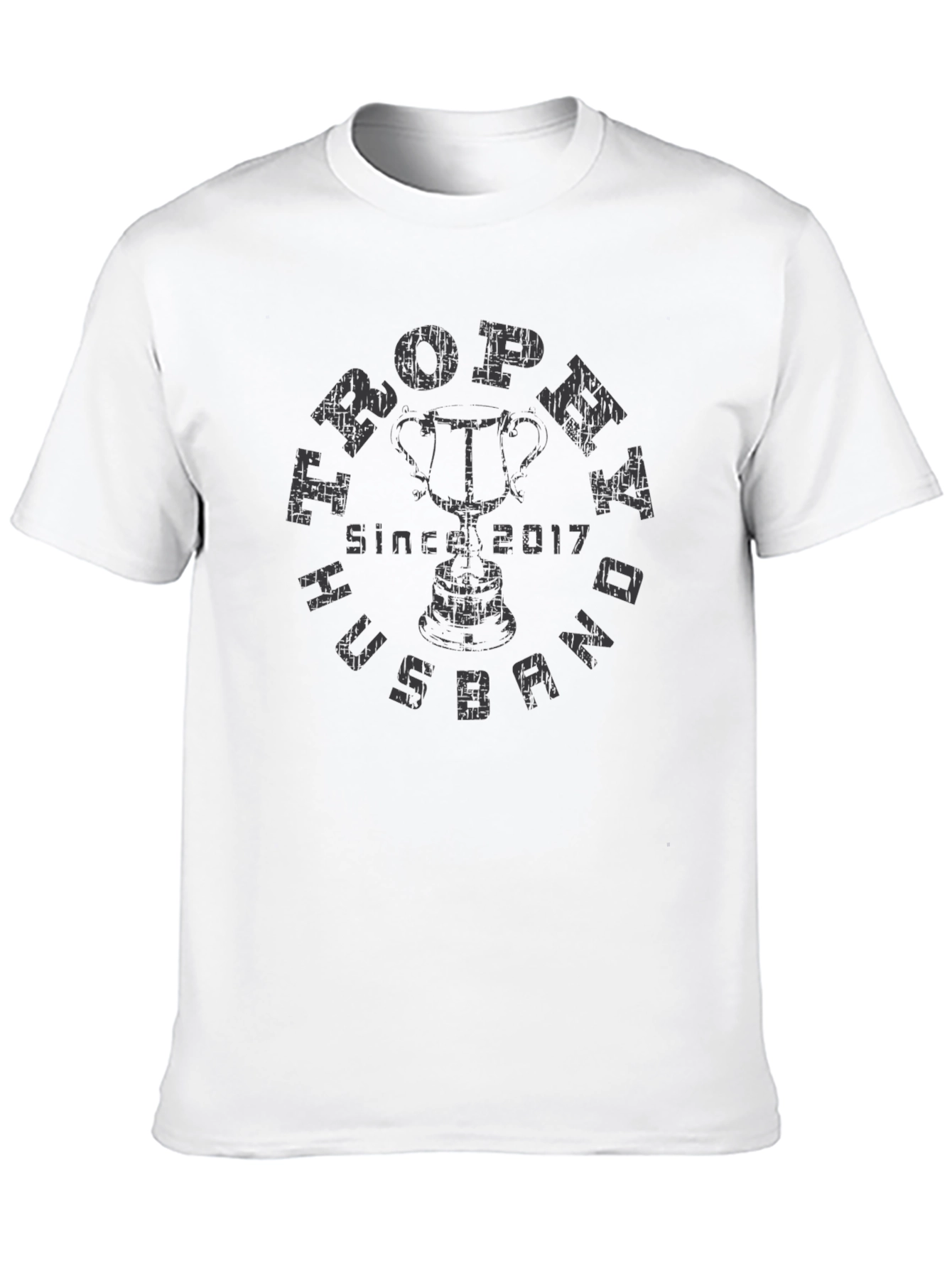 Trophy Husband Since 2017 Graphic Tee
