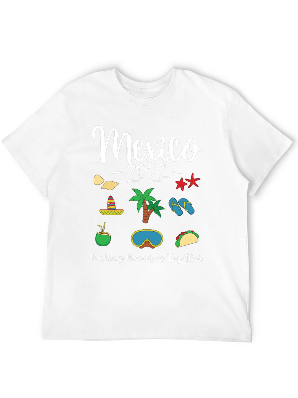 Mexico 2022 Memories T-Shirt