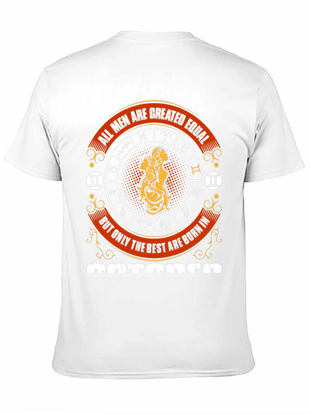 Mens Best are Born in October Zodiac T-Shirt