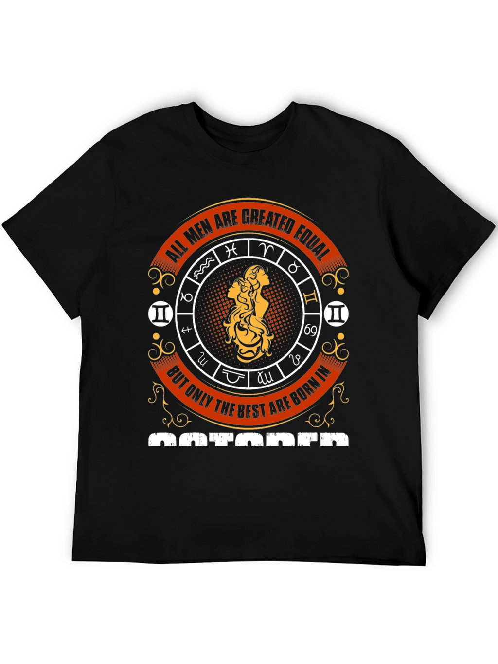 Mens Best are Born in October Zodiac T-Shirt
