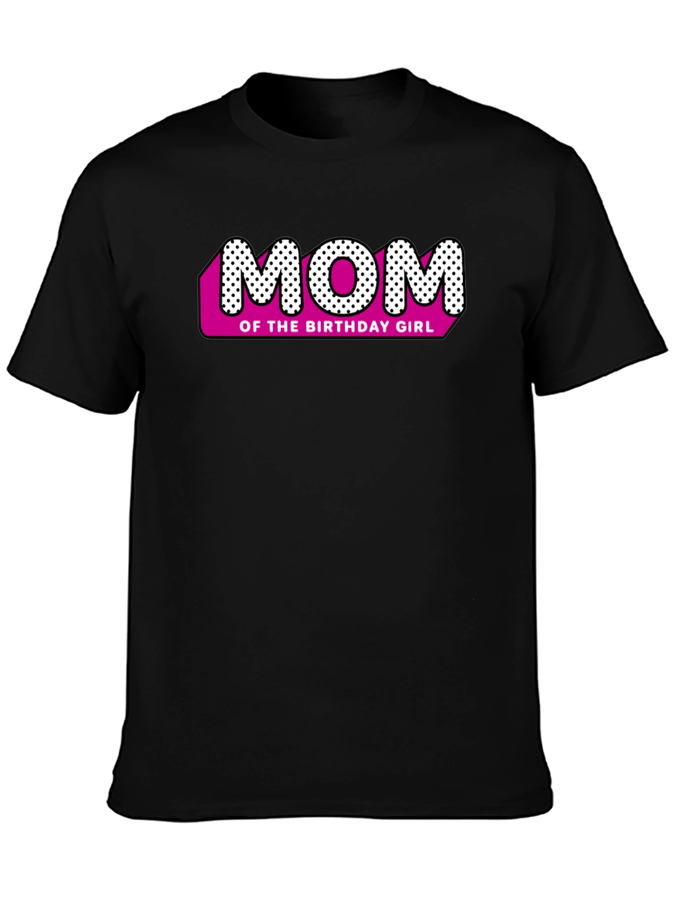 Mom of the Birthday Girl Black T-Shirt