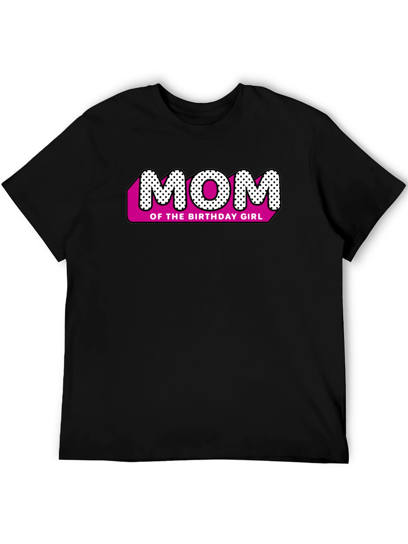 Mom of the Birthday Girl Black T-Shirt