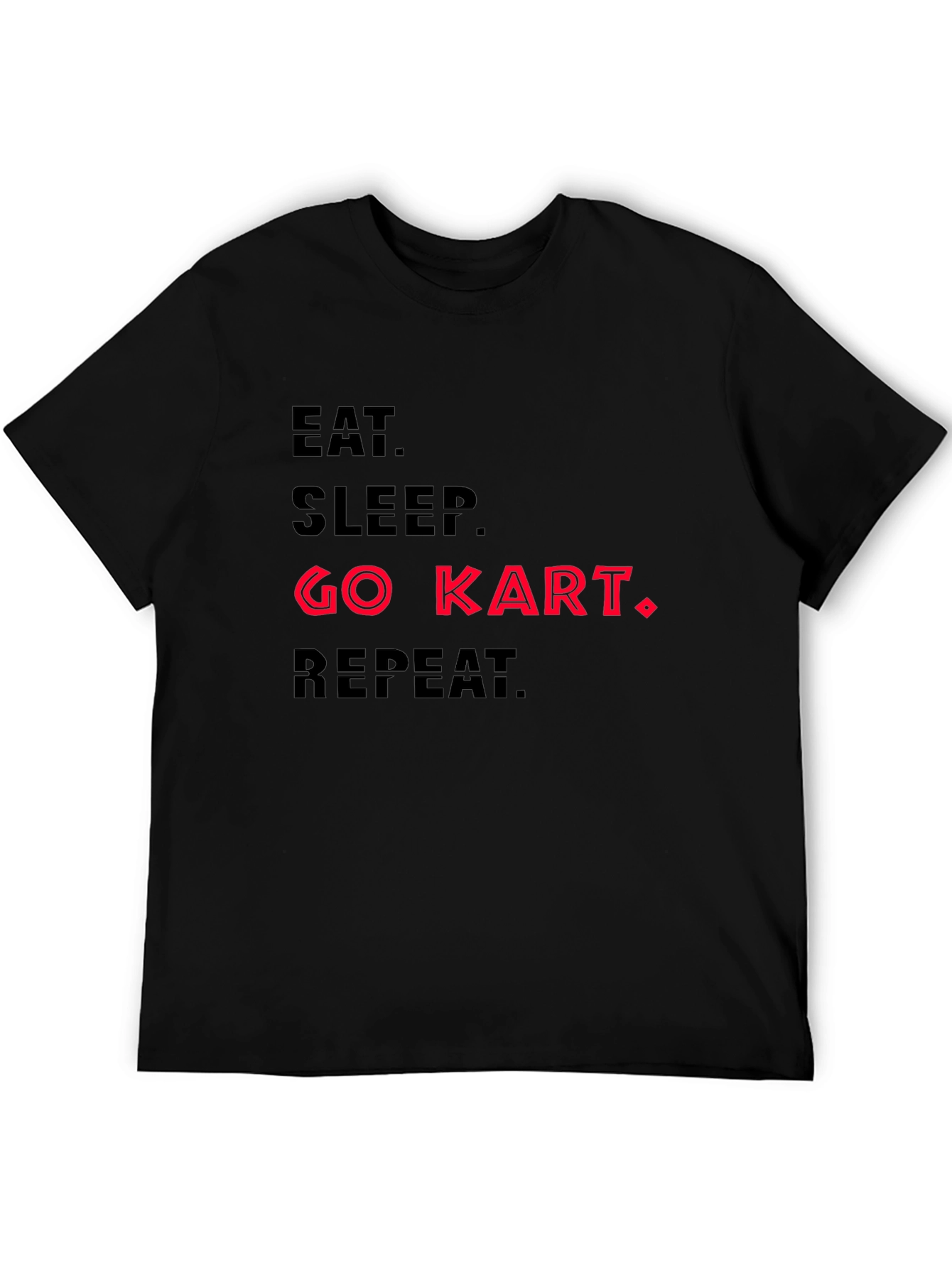 Eat Sleep Go Kart Repeat T-Shirt