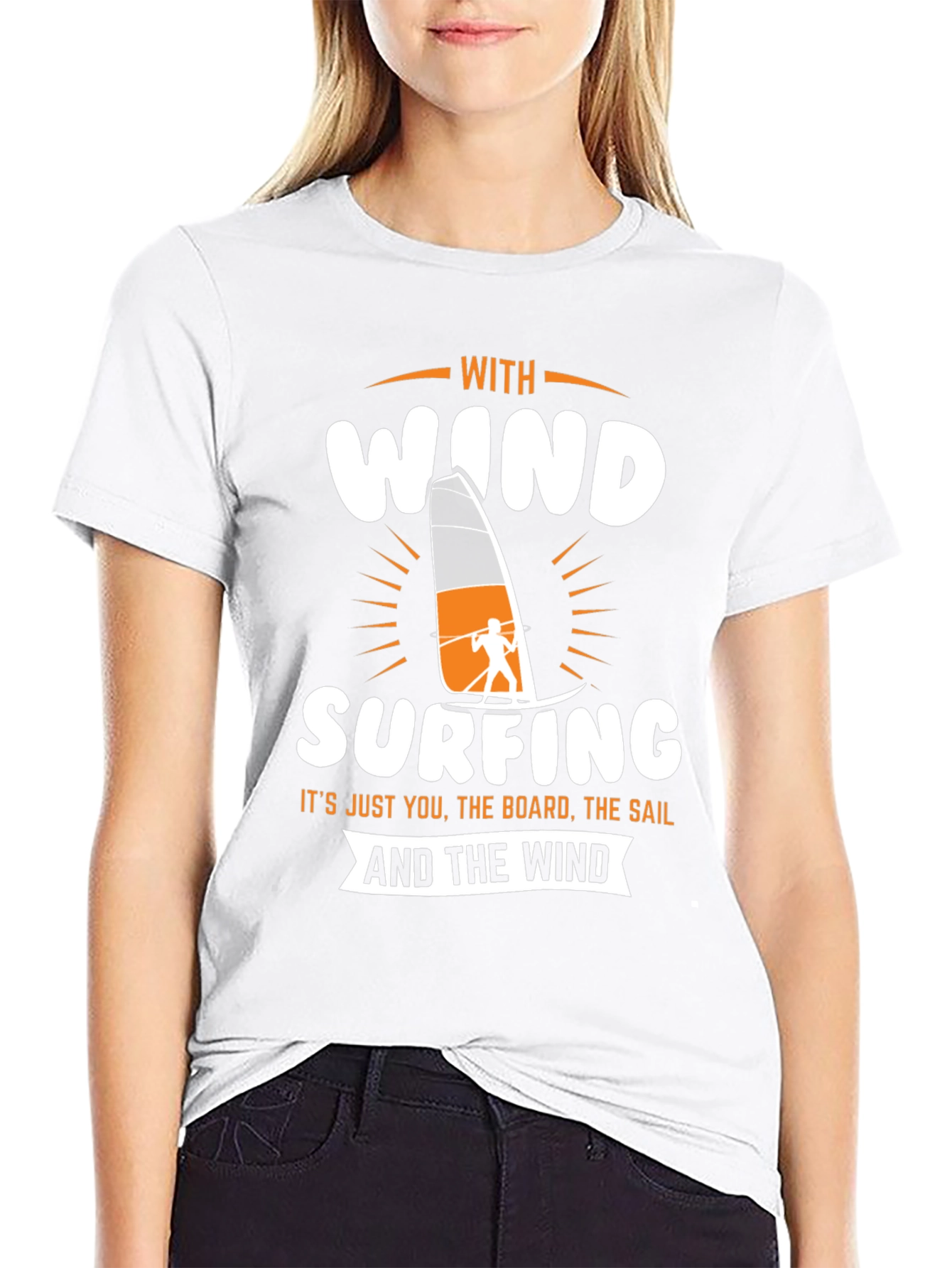 Windsurfing T-Shirt - Just You The Board The Sail