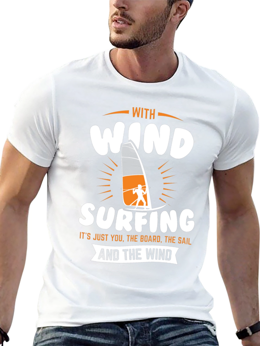 Windsurfing T-Shirt - Just You The Board The Sail