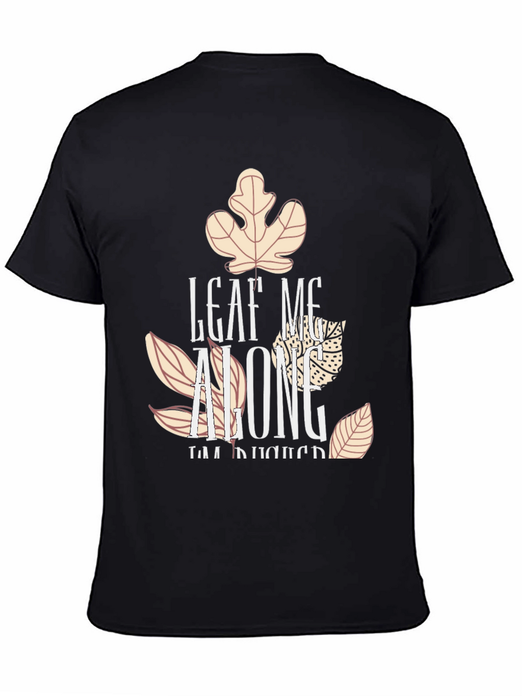 Leaf Me Alone Funny Fall Graphic Tee