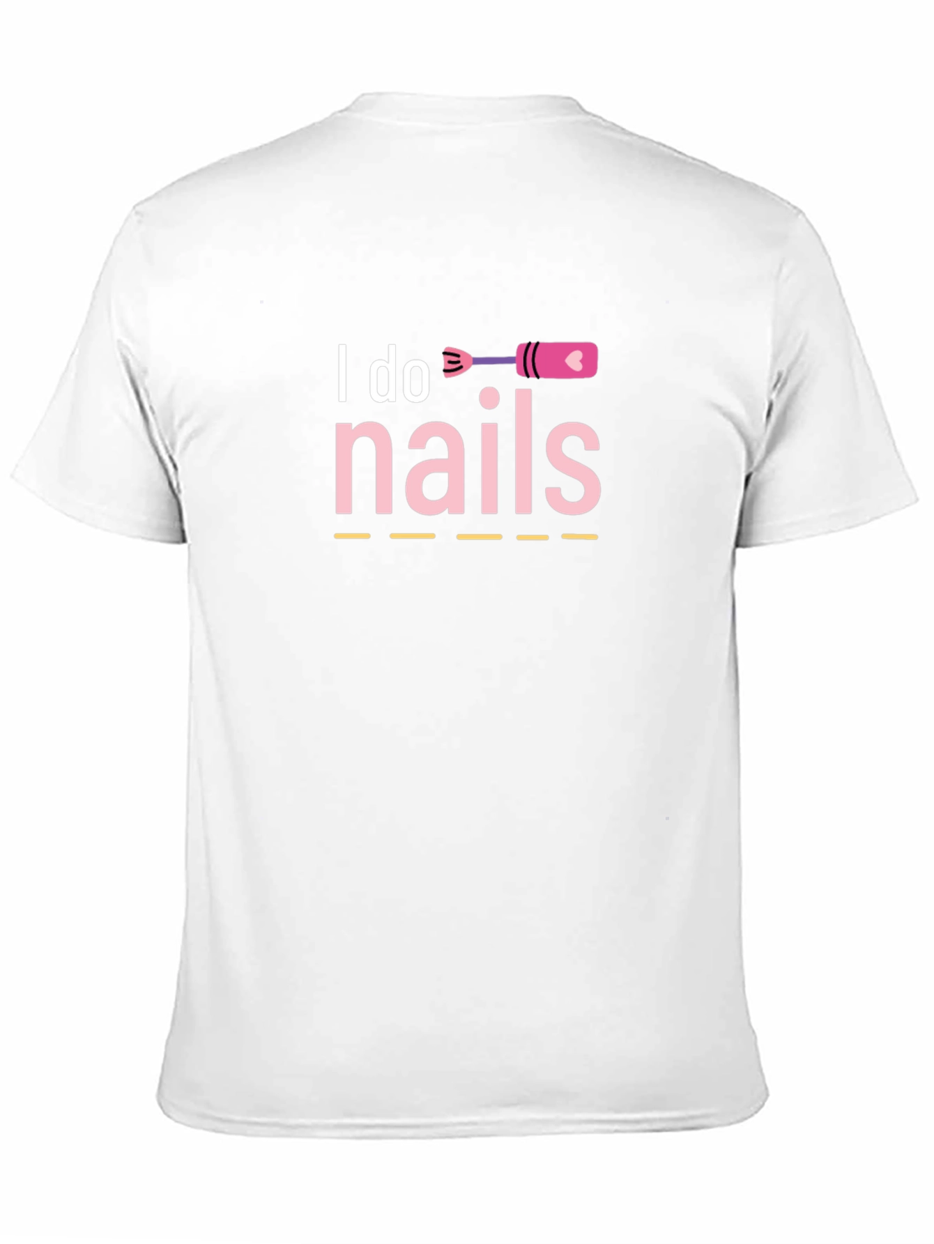 I Do Nails Graphic Tee - Manicure Lover Shirt