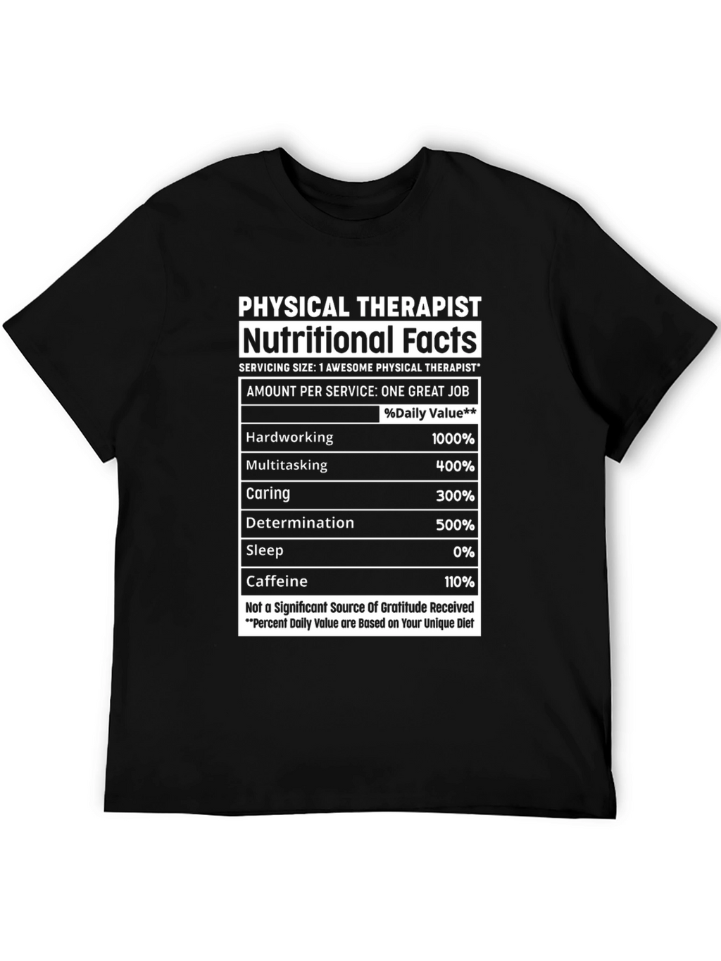 Physical Therapist Nutritional Facts T-Shirt