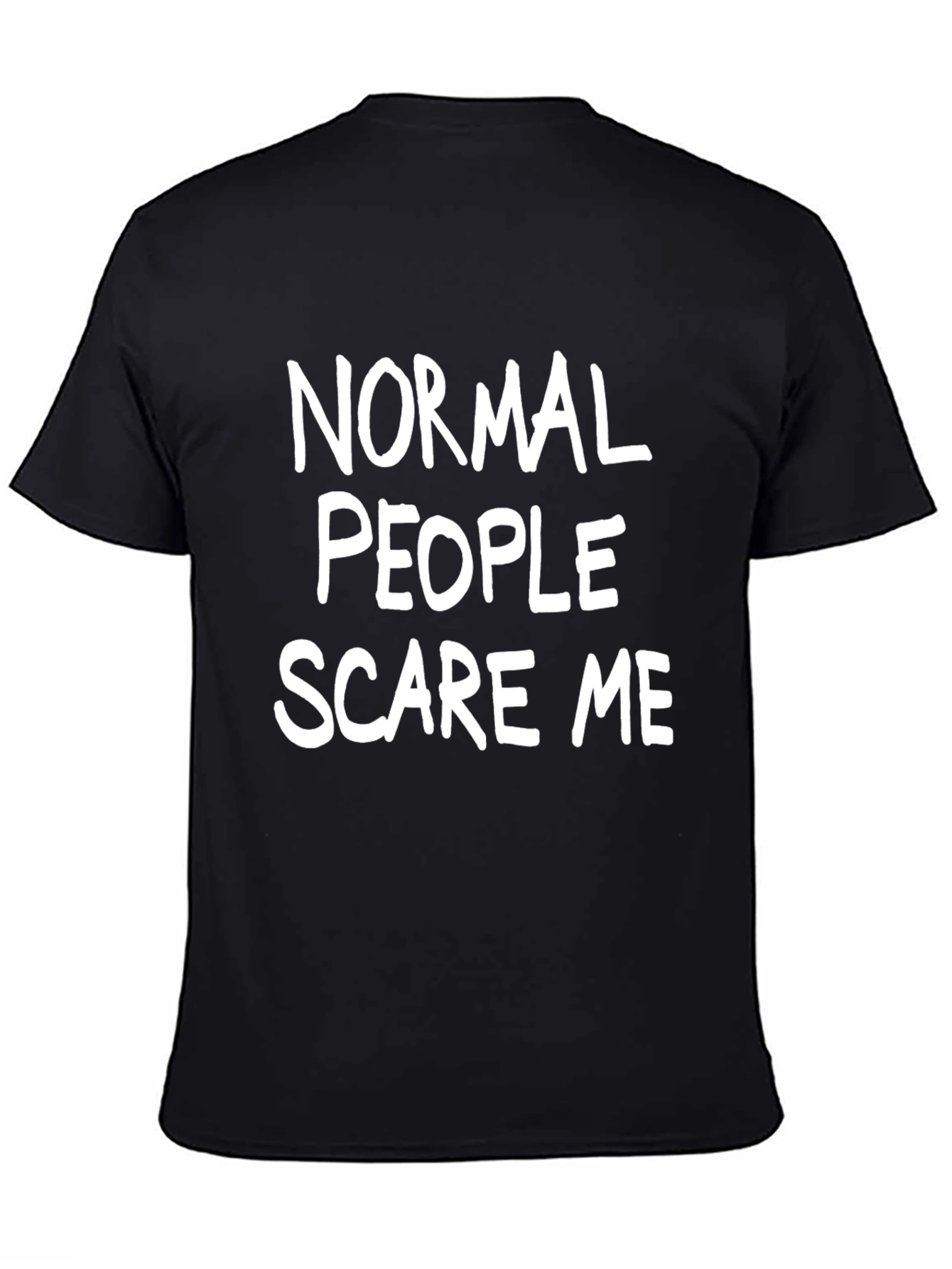 Normal People Scare Me Graphic Tee - Black