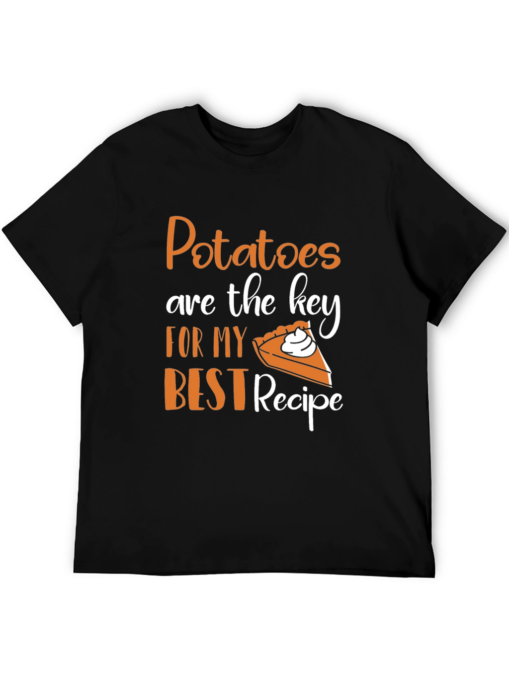 Potatoes are the Key Recipe Graphic T-Shirt