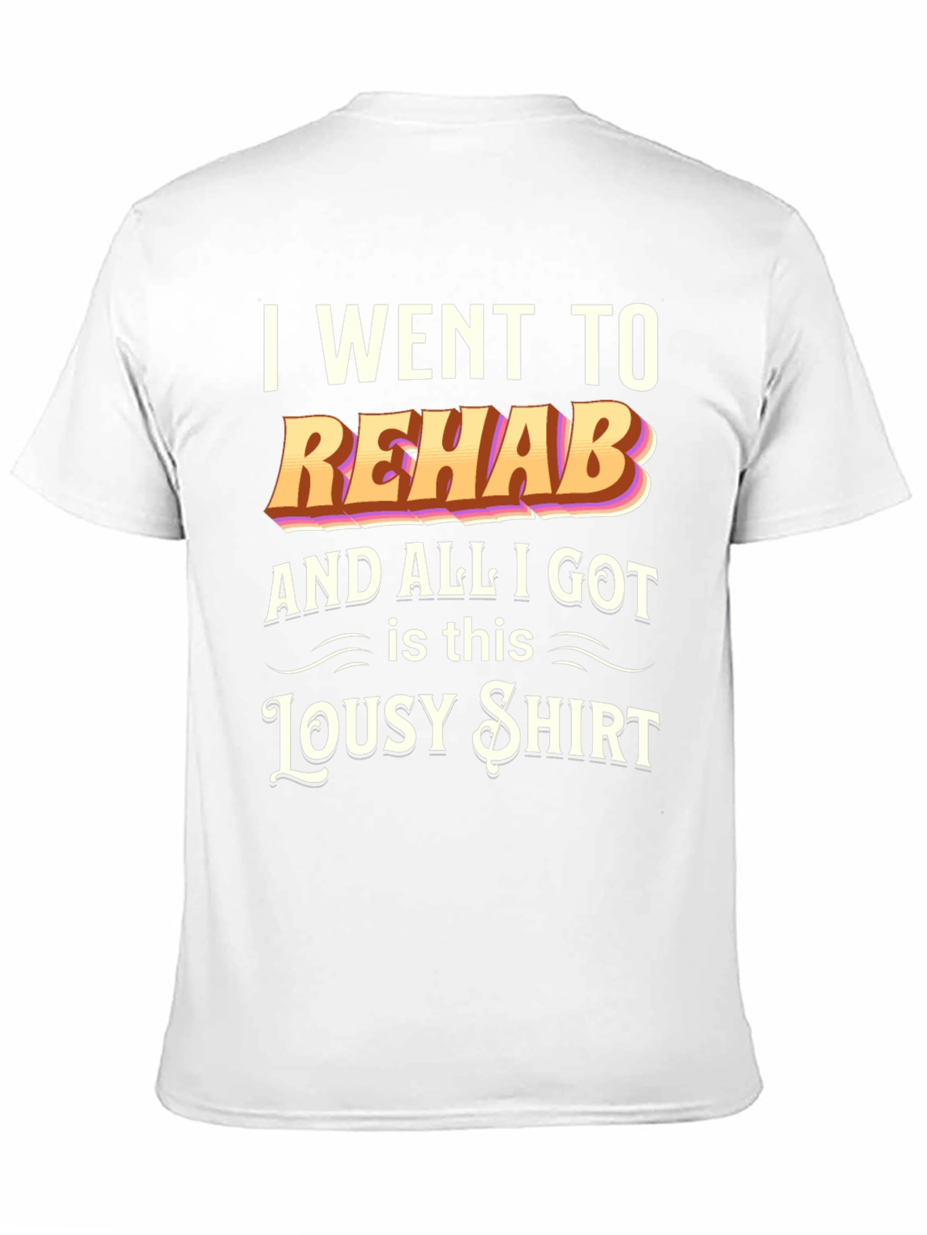 Rehab Lousy Shirt Black T-Shirt