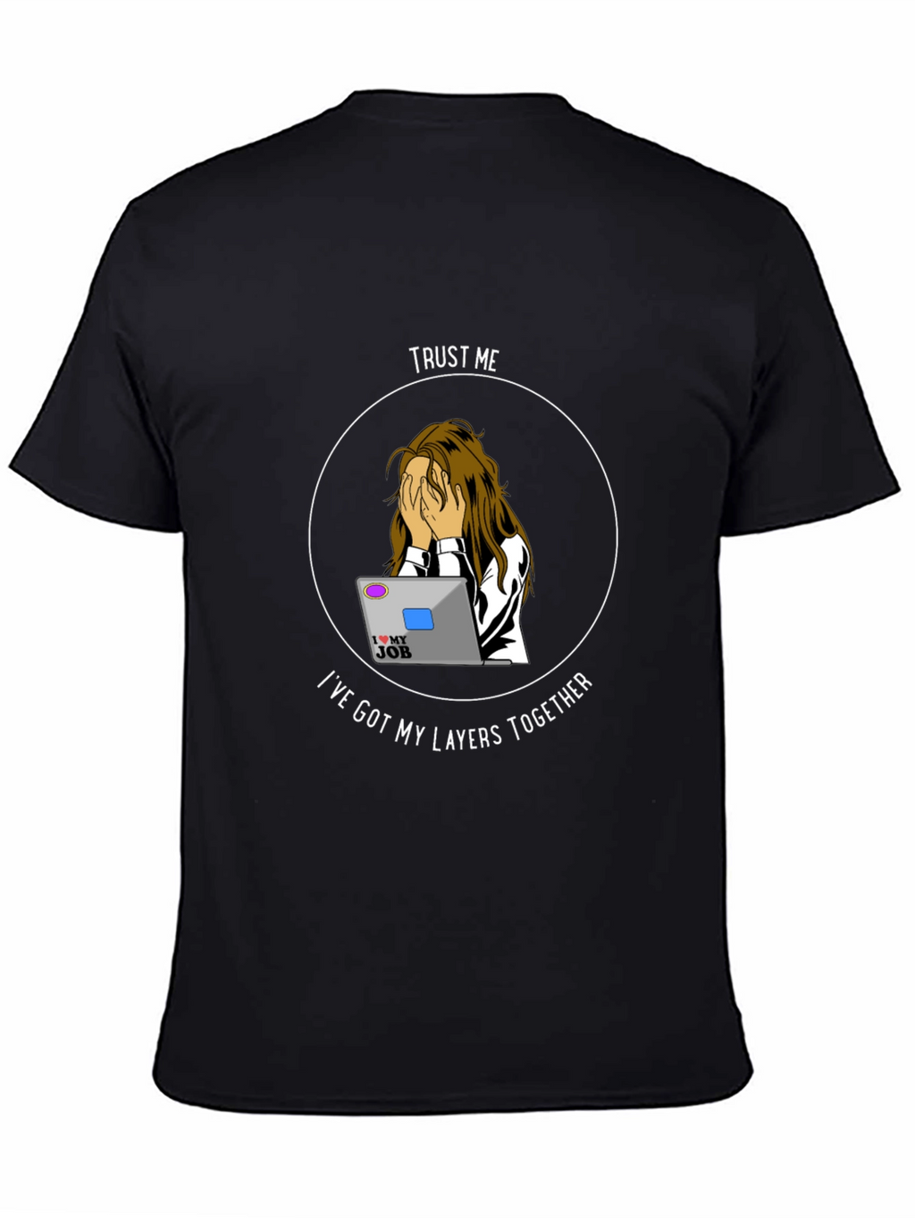 Funny IT Layers Together Black T-Shirt