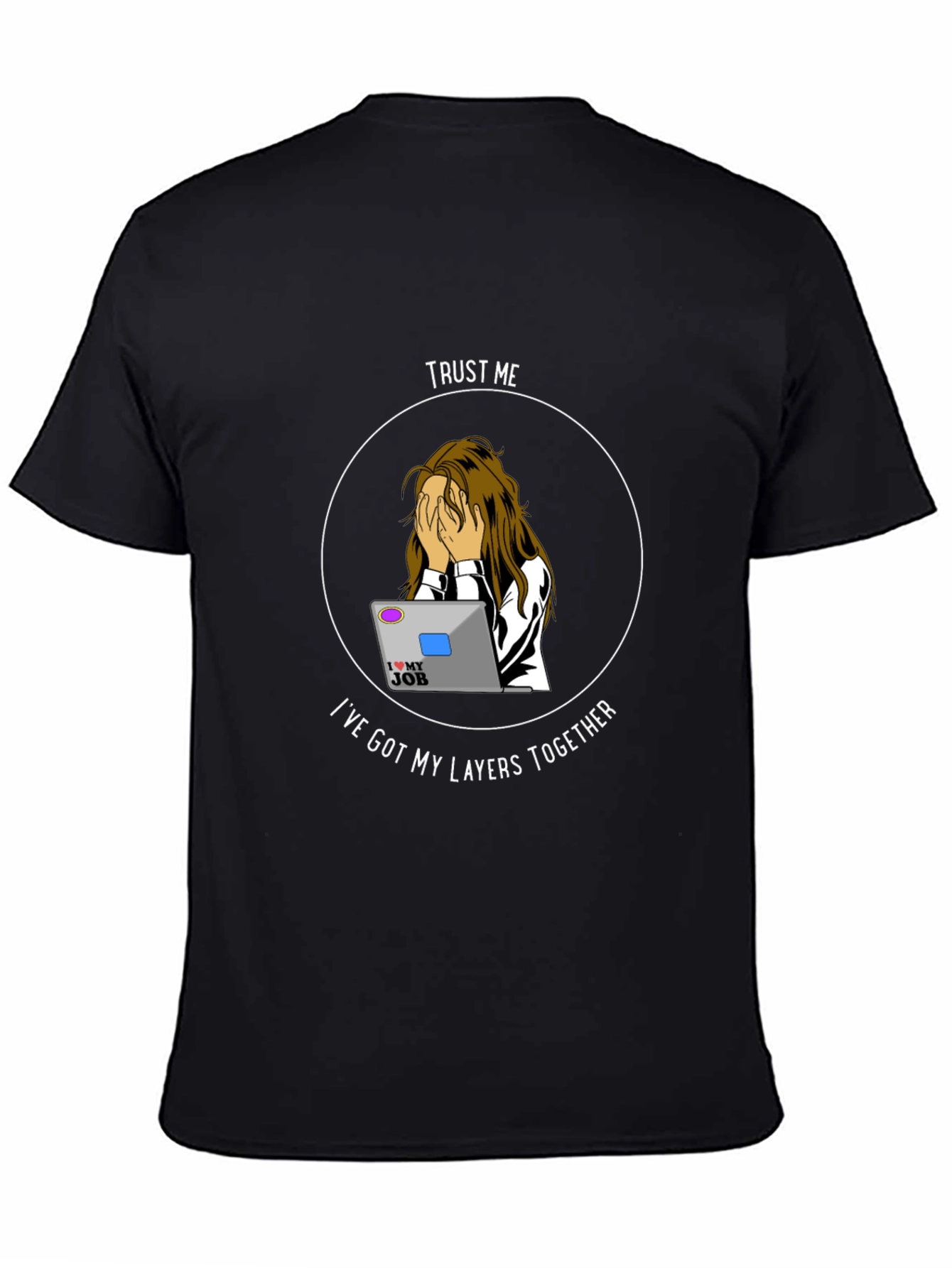 Funny IT Layers Together Black T-Shirt