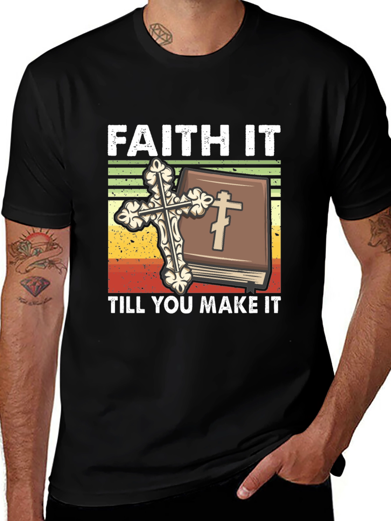 Faith It Till You Make It Christian T-Shirt