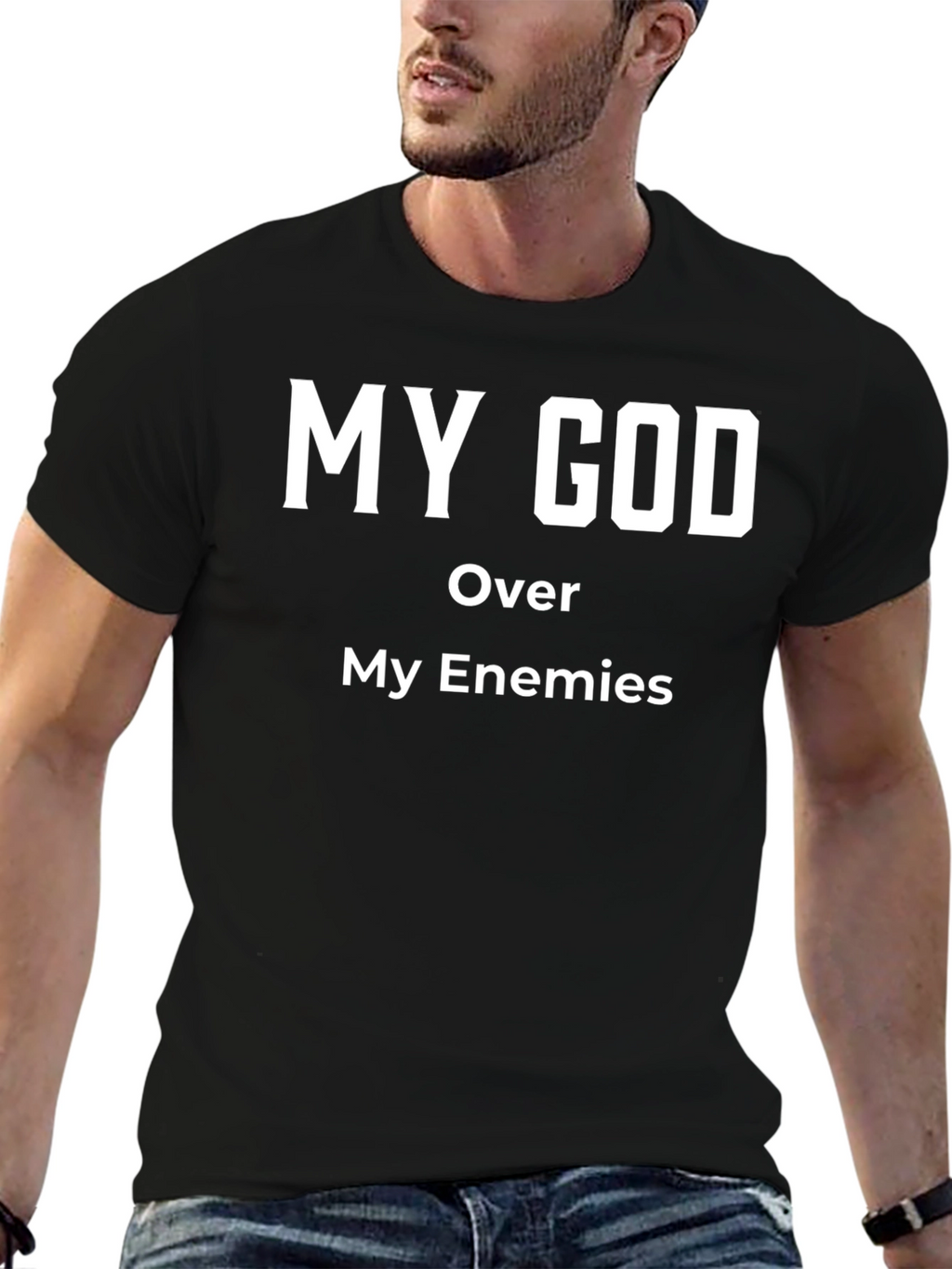 My God Over My Enemies Black T-Shirt