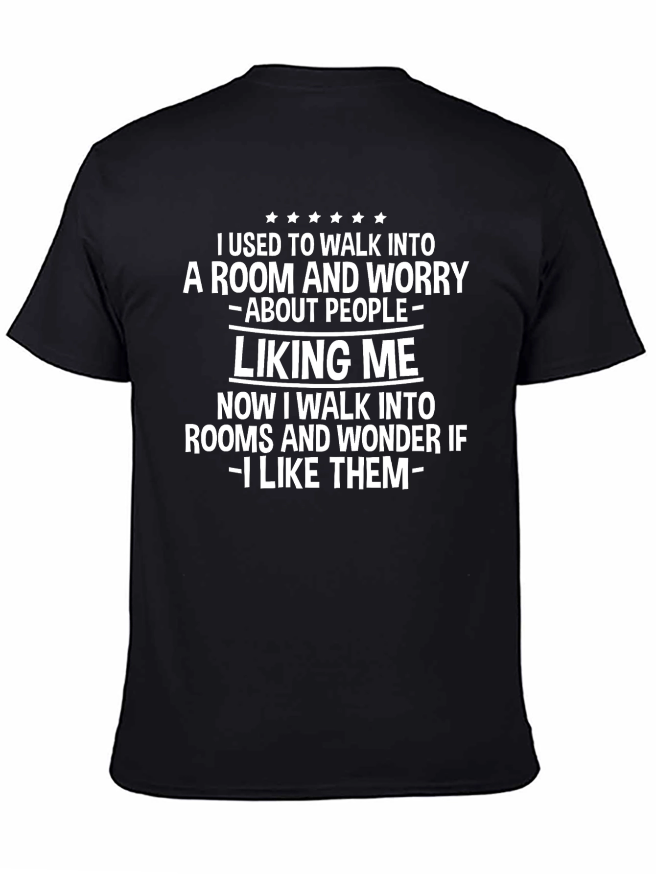 I Like Them Graphic Tee - Funny Sarcastic T-Shirt