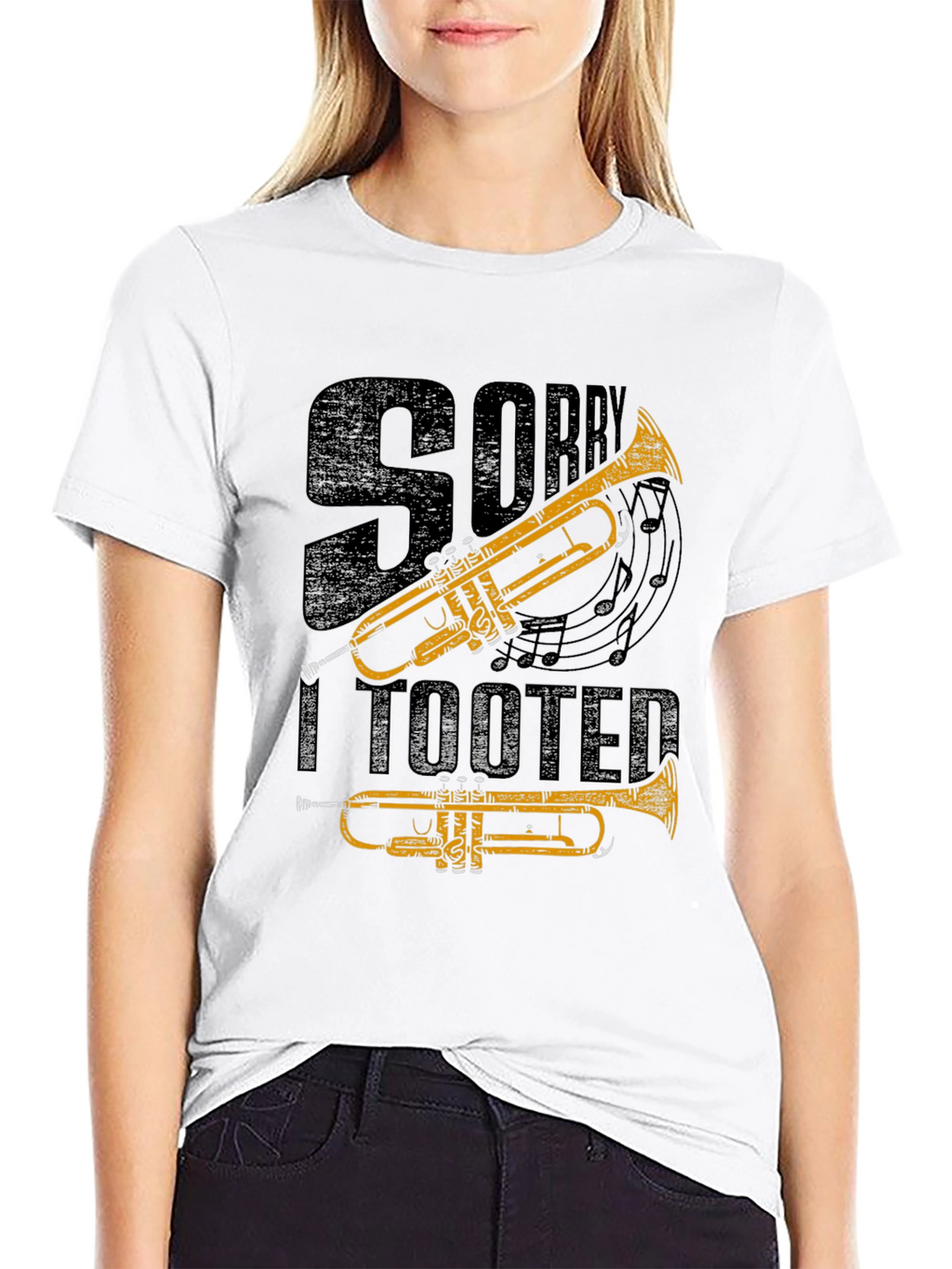 Sorry I Tooted Trumpet T-Shirt