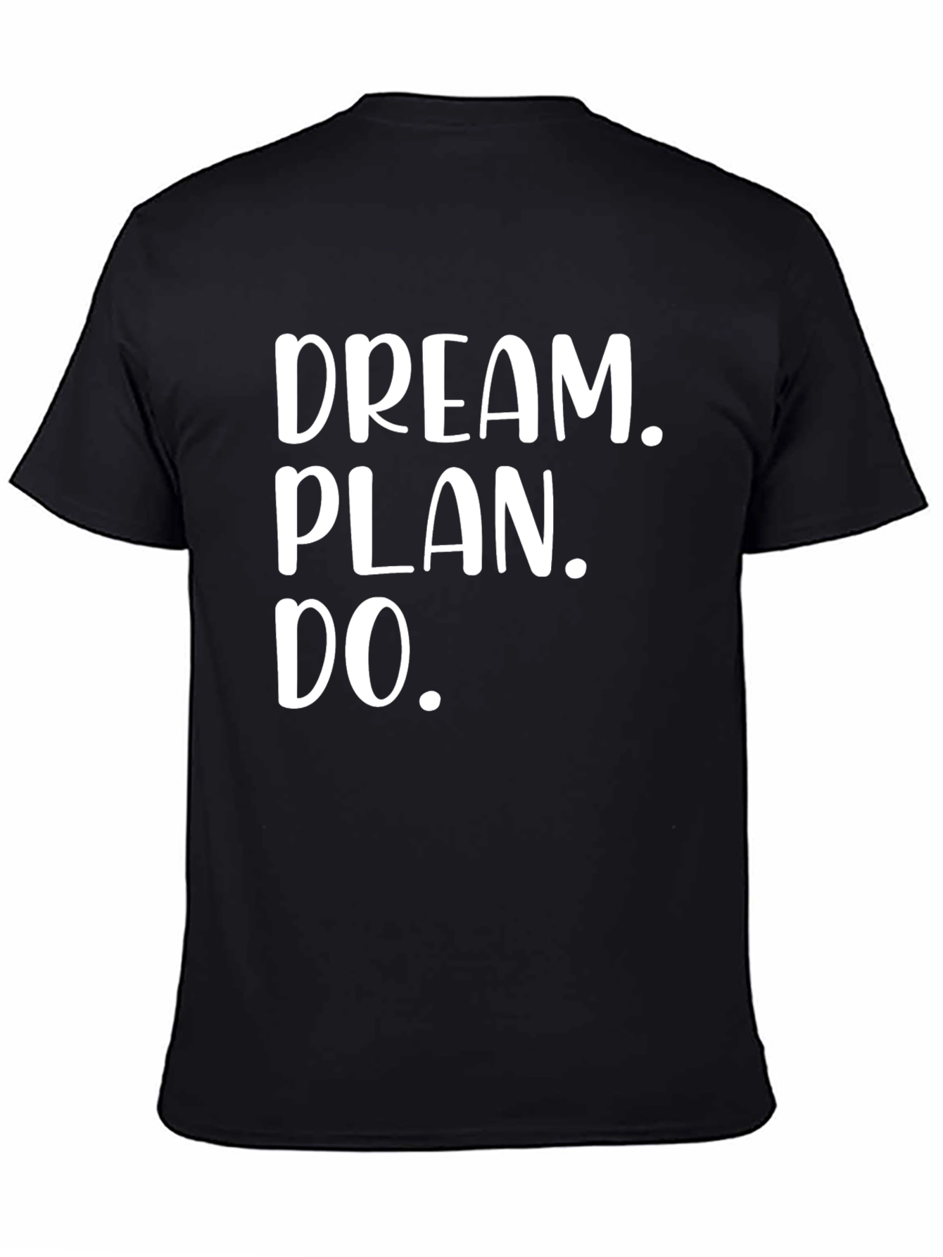 Dream Plan Do Graphic Tee